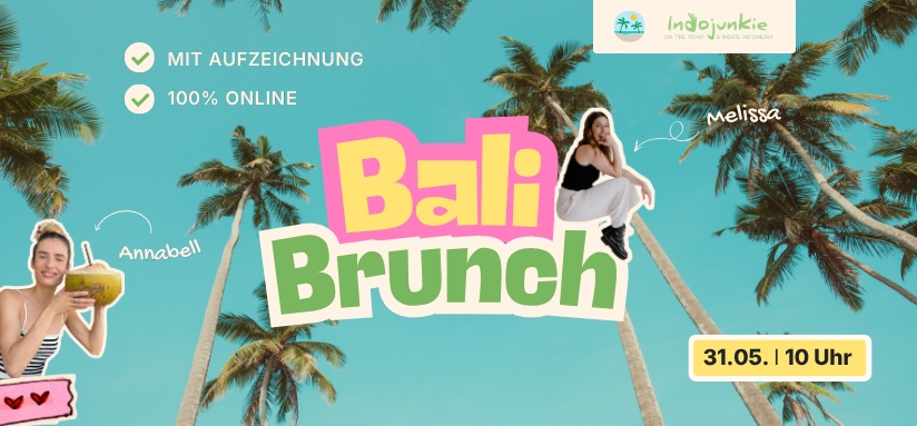Bali Brunch – Deine Urlaubsplanung 2026 | Online-Event am 31. Mai 2026