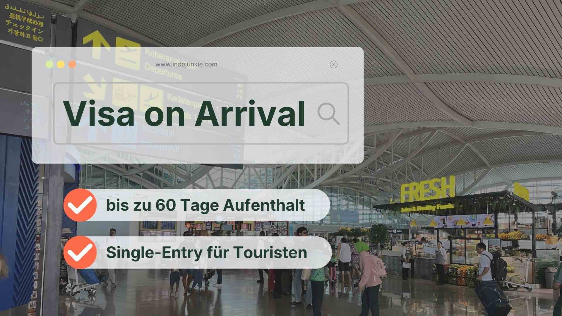 e-Visa on Arrival für Indonesien & Bali online beantragen (B1 Visum) 2026